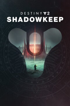 Destiny 2: Shadowkeep