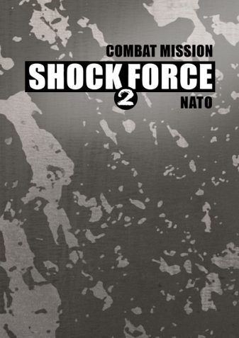 COMBAT MISSION SHOCK FORCE 2 – NATO FORCES