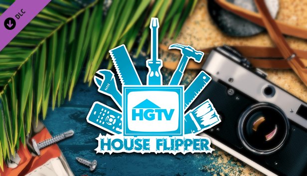 HOUSE FLIPPER - HGTV DLC