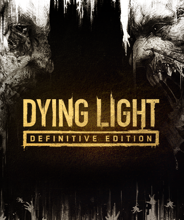 DYING LIGHT: DEFINITIVE EDITION