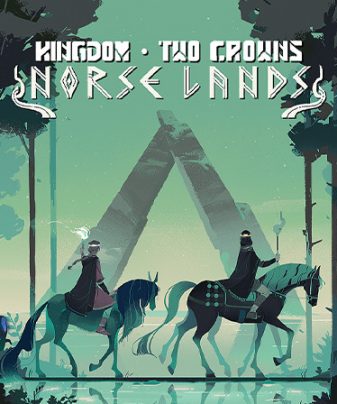 KINGDOM TWO CROWNS: NORSE LANDS