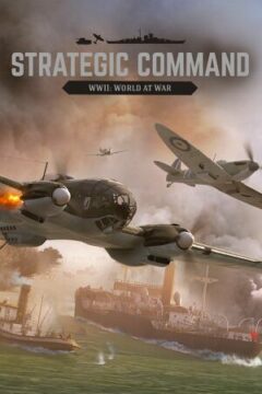 STRATEGIC COMMAND WWII: WORLD AT WAR