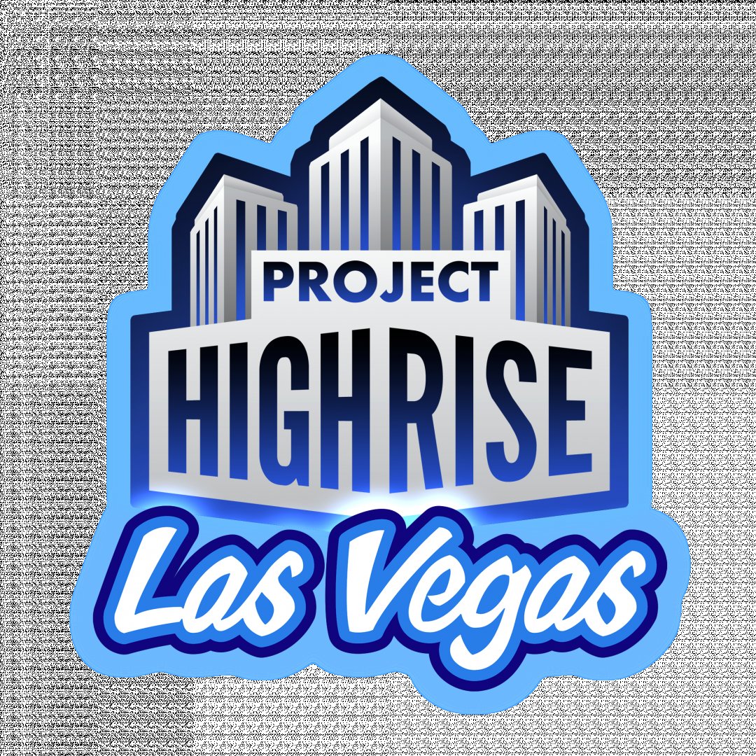 PROJECT HIGHRISE: LAS VEGAS