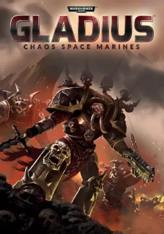 WARHAMMER 40,000: GLADIUS – CHAOS SPACE MARINES