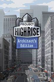 PROJECT HIGHRISE ARCHITECT'S EDITION