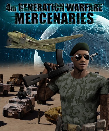 MERCENARIES - 4TH GENERATION WARFARE