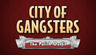 CITY OF GANGSTERS: THE POLISH OUTFIT