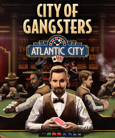 CITY OF GANGSTERS: ATLANTIC CITY