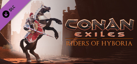 CONAN EXILES - RIDERS OF HYBORIA