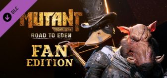 MUTANT YEAR ZERO: ROAD TO EDEN – FAN EDITION CONTENT