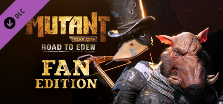 MUTANT YEAR ZERO: ROAD TO EDEN - FAN EDITION CONTENT