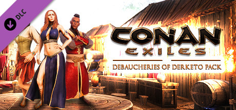 CONAN EXILES - DEBAUCHERIES OF DERKETO PACK