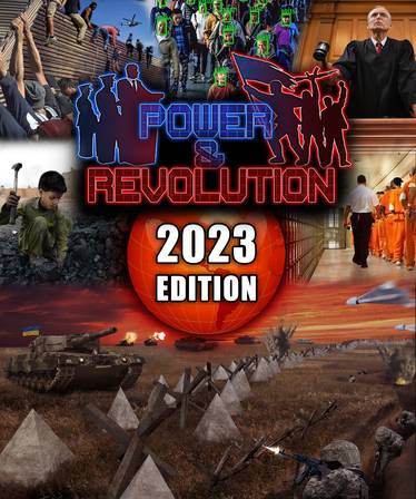 POWER AND REVOLUTION 2023 EDITION