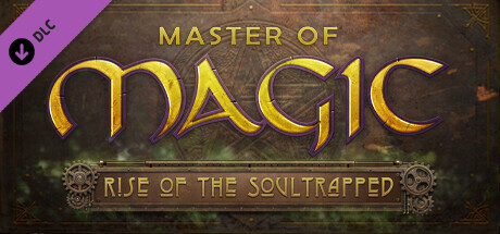 MASTER OF MAGIC: RISE OF THE SOULTRAPPED