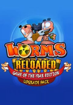 WORMS RELOADED – GAME OF THE YEAR UPGRADE