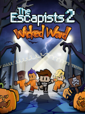 THE ESCAPISTS 2 – WICKED WARD