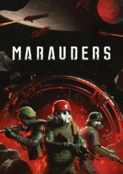 MARAUDERS – EARLY ACCESS