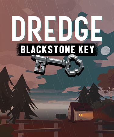 DREDGE - BLACKSTONE KEY