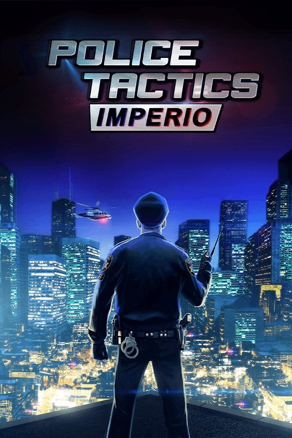 POLICE TACTICS: IMPERIO