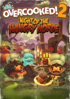 OVERCOOKED! 2 – NIGHT OF THE HANGRY HORDE