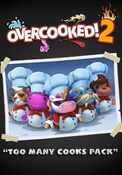 OVERCOOKED! 2 – TOO MANY COOKS DLC