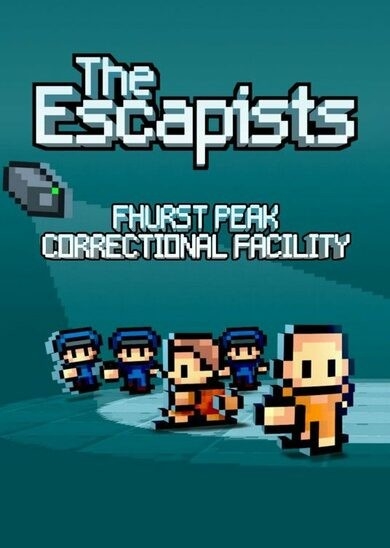 THE ESCAPISTS - FHURST PEAK CORRECTIONAL FACILITY