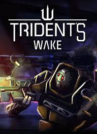 TRIDENT'S WAKE