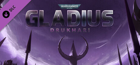 WARHAMMER 40,000: GLADIUS - DRUKHARI