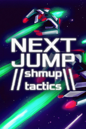 NEXT JUMP: SHMUP TACTICS