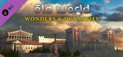 OLD WORLD – WONDERS AND DYNASTIES