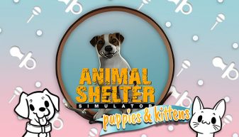 ANIMAL SHELTER – PUPPIES & KITTENS DLC