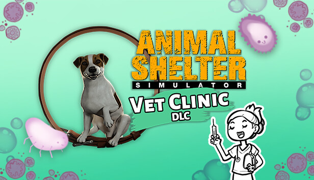 ANIMAL SHELTER - VET CLINIC DLC