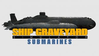 SHIP GRAVEYARD SIMULATOR – SUBMARINES DLC