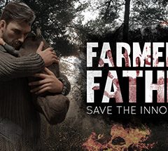 FARMER'S FATHER: SAVE THE INNOCENCE